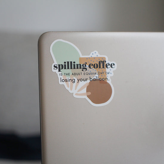 Sticker - spilling coffee